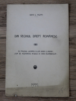 Ioan C. Filitti - Din veacul drept romanesc (1936)