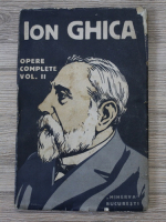 Ion Ghica - Opere complete (volumul 2, 1914)