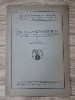 Anticariat: Ion I. Nistor - Condica Andronestilor. Contributie la istoria Tarii Romanesti din secolul al XVIII-lea si al XIX-lea (1947)