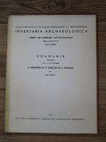 Ion Ionita - Inventaria archaeologica. Corpus des ensembles archeologiques sous la direction de M.-E. Marien. Roumanie fascicule 8. La necropole du IV siecle de N.E. A Miorcani