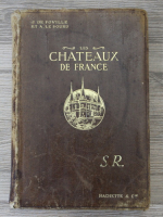 Jean de Foville - Les chateaux de France (aprox 1920)