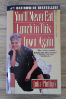 Julia Phillips - You'll never eat lunch in this town again
