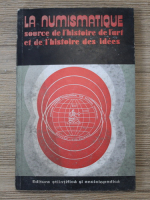 La numismatique source de l'histoire de l'art et de l'histoire des idees