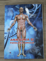 Lorela Caradan, Alina Birliga - Anatomia si fiziologia omului. Teste grila pentru admiterea la facultatile de medicina dupa manualul Barron's