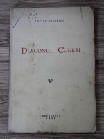 Lucian Predescu - Diaconul Coresi (1933)