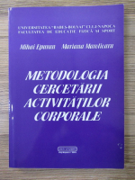 Mihai Epuran - Metodologia cercetarii activitatilor corporale
