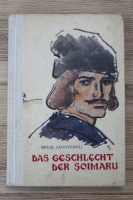 Mihail Sadoveanu - Das geschlecht der Soimaru