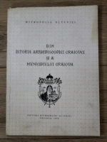 Mitropolia Olteniei din istoria arhiepiscopiei Craiovei si a municipiului Craiova
