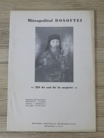 Mitropolitul Dosoftei. 350 de ani de la nastere