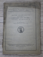 Anticariat: N. Banescu - Acte venetiene privitoare la urmasii lui Petru Voda Schiopul (1929)