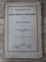 Nicolae Draganu - Doua manuscripte vechi, Codicele Todorescu si Codicele Martian (1914)