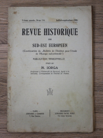 Anticariat: Nicolae Iorga - Revue historique du sud-est europeen, anul V, nr. 7-9, iulie-septembrie 1928