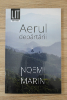 Noemi Marin - Aerul departarii