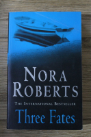 Nora Roberts - Three fates