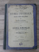 Petru Rascanu - Curs complet. Istoria universala, prelucrat pentru liveul superior, volumul 3. Istoria romanilor (1894)
