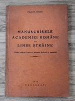 Polixenia Popescu - Manuscrisele Academiei Romane in limbi straine (1936)
