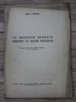 Anticariat: Radu I. Perianu - Un negustor brailean prieten cu Matei Basarab (1947)