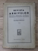 Revista Arhivelor, volumul 7, nr. 2, 1947
