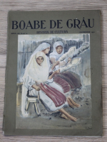 Revista Boabe de Grau, anul III, nr. 12, decembrie 1932