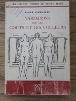 Roger Avermaete - Variations sur les gouts et les couleurs