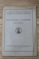 Anticariat: Sextil Puscariu - Dictionarul Academiei (1926)