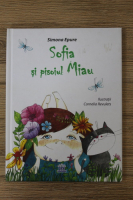 Simona Epure - Sofia si pisoiul Miau