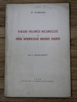 Stefan Ciobanu - Versuri poloneze necunoscute in opera mitropolitului Moldovei Dosoftei
