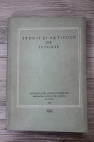 Studii si articole de istorie, nr. 13, 1969
