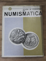 Studii si cercetari de numismatica (volumul 6)