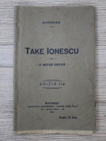 Take Ionescu. O notita critica (editia a II-a, 1915)
