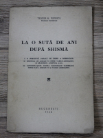 Teodor M. Popescu - La o suta de ani dupa shisma (1940)