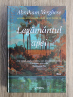 Abraham Verghese - Legamantul apei