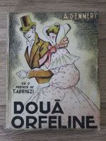 Adolphe D Ennery - Doua orfeline (1943)