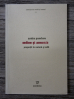 Andra Panduru - Ordine si armonie proportii in natura si arta