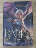 Ashley Shuttleworth - A dark and hollow star