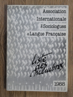 Association internationale des sociologues de langue francaise. Liste des membres