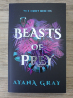 Ayana Gray - Beasts of prey