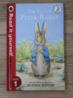 Anticariat: Beatrix Potter - Read it yourself. The tale of Peter Rabbit