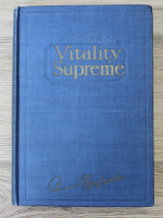 Bernarr Macfadden - Vitality supreme (1923)