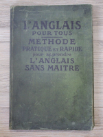 Colin Heywood - L'Anglais pour tous. Methode pratique et rapide pour apprendre L'Anglais Sans Maitre (1900)