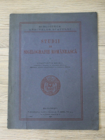 Constantin Moisil - Studii de sigilografie romaneasca (1927)