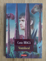 Anticariat: Corin Braga - Ventrilocul