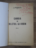 D. Galesescu-Pyk - Cambia si biletul la ordin (volumul 1, 1939, cu autograful autorului)