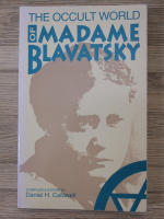Daniel H. Caldwell - The occult world of Madame Blavatsky