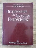 Dictionnaire des grandes philosophies