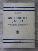 Gh. Tulbure - Mitropolitul Saguna (1938)