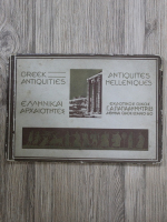 Greek antiquities (editie bilingva, 1933)
