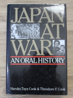 Haruko Taya Cook - Japan at war. An oral history