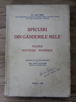 Ioan Mihu - Spicuiri din gandurile mele (1938)