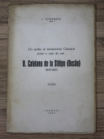 Anticariat: Ion Ionascu - Un scolar al seminarului Chesarie acum o suta de ani: V. Caloianu de la Stalpu Buzau (1937)